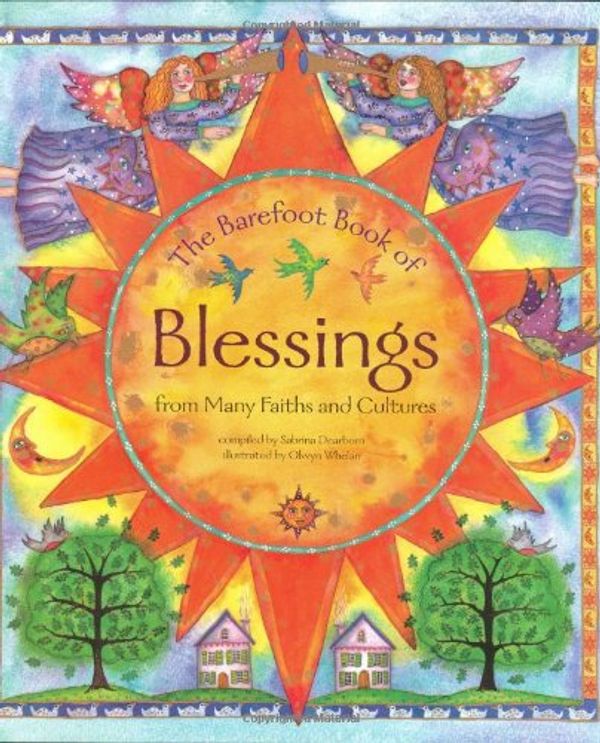 Cover Art for 9781846860690, The Barefoot Book of Blessings by Sabrina Dearborn