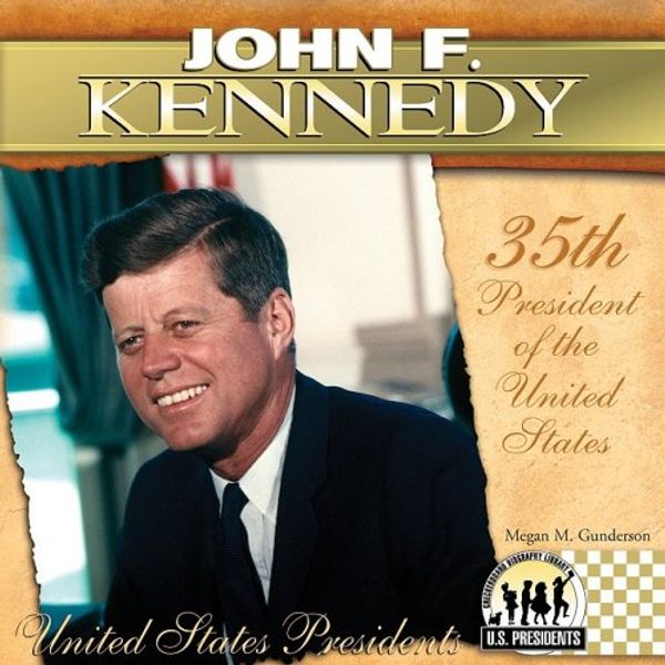Cover Art for 9781604534634, John F. Kennedy by Gunderson, Megan M