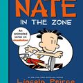 Cover Art for 9780063114074, Big Nate: In The Zone by Lincoln Peirce