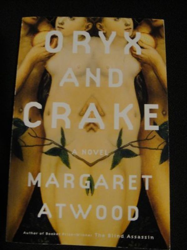 Cover Art for B01N5JDIQ0, Oryx and Crake by Margaret Atwood (2003-12-24) by Margaret Atwood