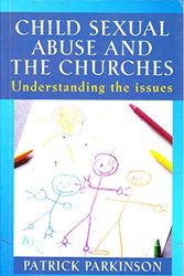 Cover Art for 9781876960568, Child Sexual Abuse and the Churches by Patrick Parkinson