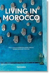 Cover Art for 9783836590037, Living in Morocco. 40th Ed. (English, French and German Edition) by Stoeltie, Barbara & René