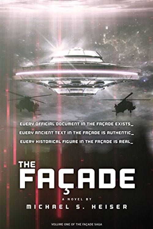 Cover Art for 9781577995685, The Facade (Facade Saga) by Michael S. Heiser