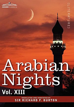 Cover Art for 9781605206035, ARABIAN NIGHTS, in 16 Volumes by Richard F Burton