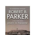 Cover Art for 9781843442226, Death in Paradise: A Jesse Stone Mystery (The Jesse Stone Series) by Robert B. Parker