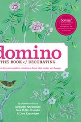 Cover Art for 9781416575467, Domino: the Book of Decorating by Deborah Needleman
