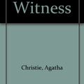 Cover Art for 9781444802573, Dumb Witness by Agatha Christie