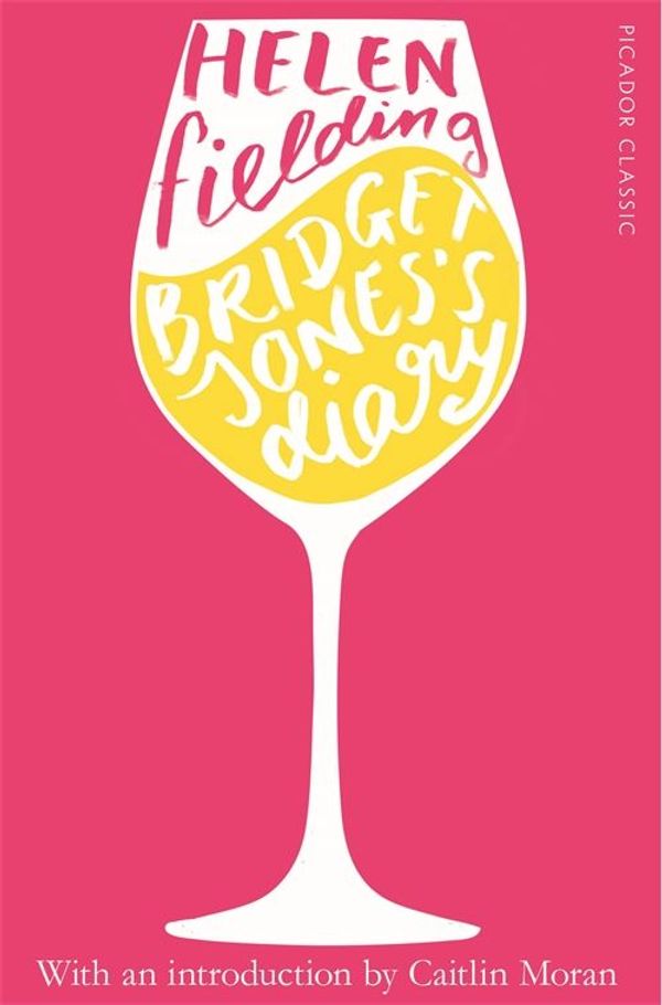 Cover Art for 9781509813896, Bridget Jones's Diary by Helen Fielding
