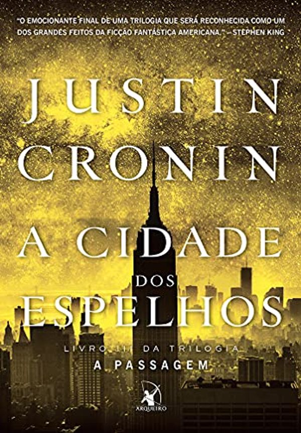 Cover Art for 9788580416435, A Cidade dos Espelhos by Justin Cronin