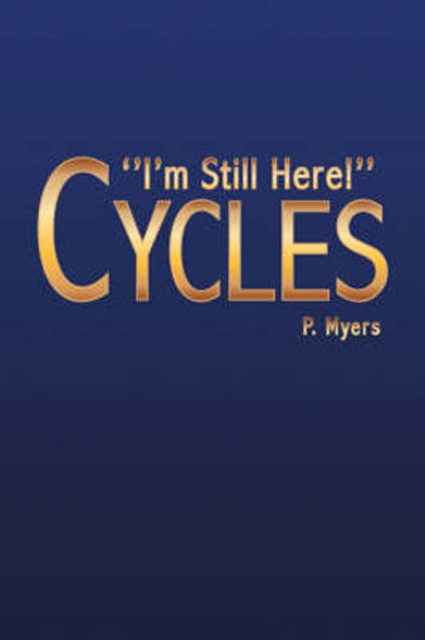 Cover Art for 9781425756185, Cycles by P.  Marion Myers