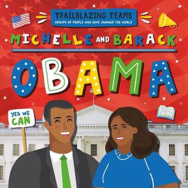Cover Art for 9781839276934, Michelle and Barack Obama by Emilie Dufresne