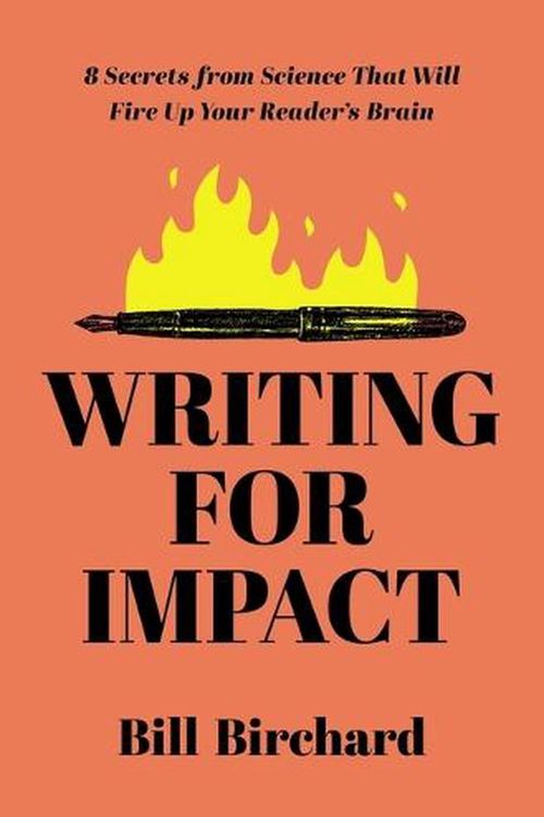 Cover Art for 9781400241484, Writing for Impact by Bill Birchard