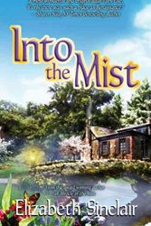 Cover Art for 9781933836423, Into the Mist by Elizabeth Sinclair