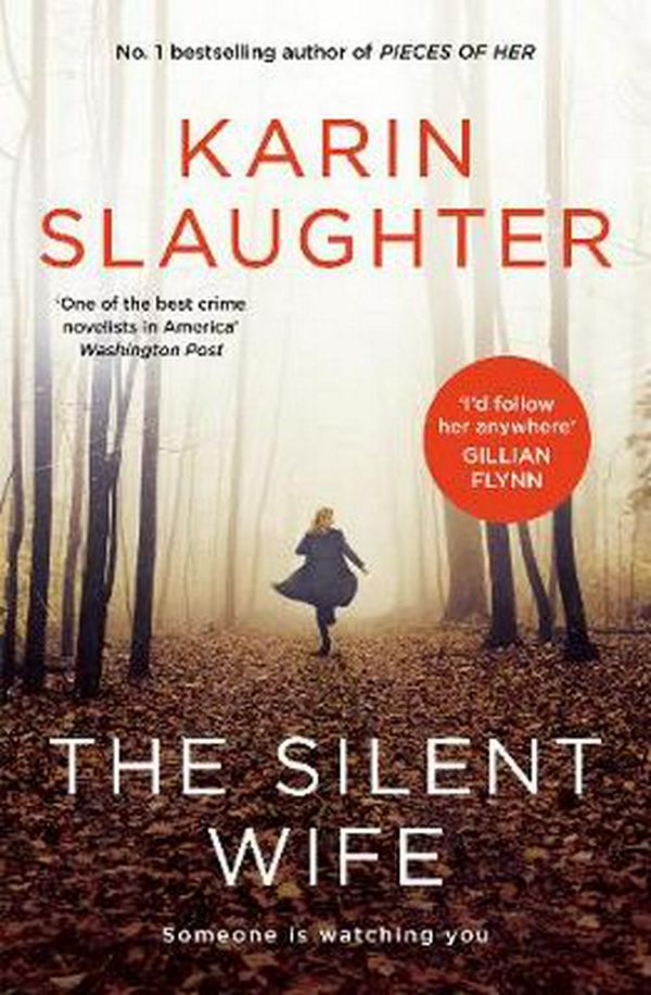 Cover Art for 9781460757048, The Silent Wife by Karin Slaughter