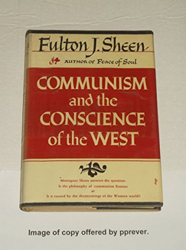 Cover Art for 9781125181126, Communism and the Conscience of the West by Fulton J. Sheen