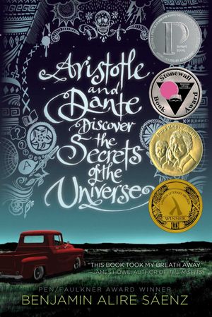 Cover Art for 9781442408944, Aristotle and Dante Discover the Secrets of the Universe by Benjamin Alire Sáenz