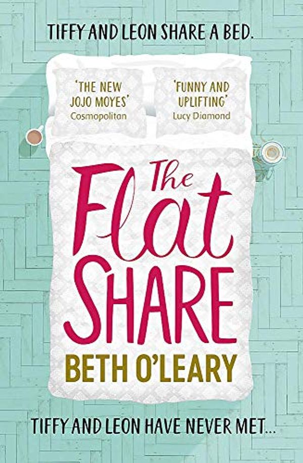 Cover Art for B07S88RZTX, The Flatshare [By Beth O'Leary] - [Hardcover] -Best sold book in-Women Writers & Fiction by IndiBooks
