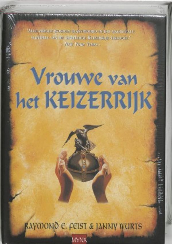 Cover Art for 9789022537329, Vrouwe van het keizerrijk (Keizerrijk-trilogie) by R.e. Feist, J. Wurts