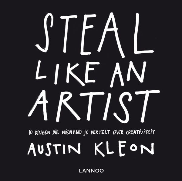Cover Art for 9789401404877, Steal like an artist by Austin Kleon