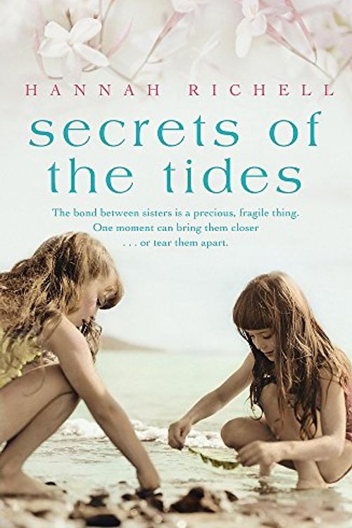 Cover Art for 9780733628542, Secrets of the Tides by Hannah Richell
