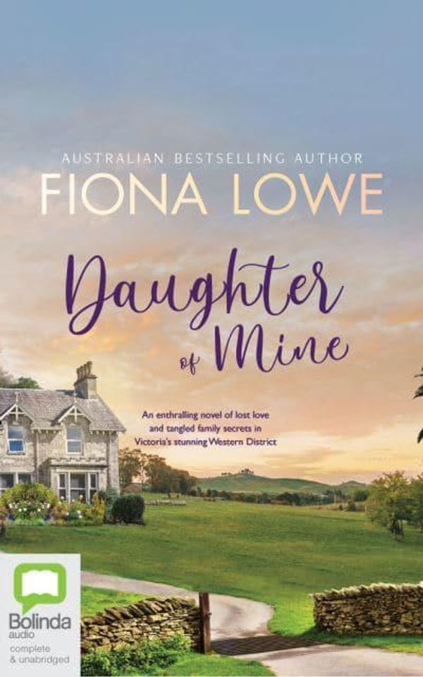 Cover Art for 9780655677239, Daughter of Mine by Fiona Lowe