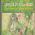 Cover Art for 9780399117169, The Word for World Is Forest by Le Guin, Ursula K.