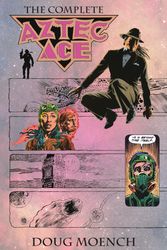 Cover Art for 9781506731452, Aztec Ace by Doug Moench