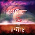 Cover Art for 9780062297327, The Long Mars by Terry Pratchett, Stephen Baxter, Michael Fenton Stevens