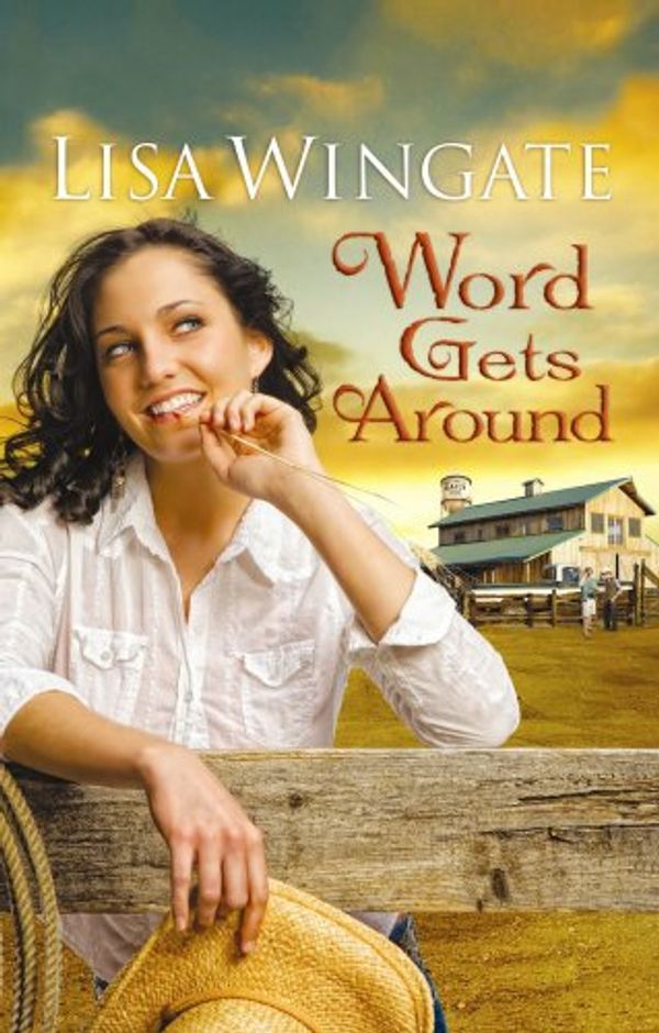 Cover Art for 9781602854246, Word Gets Around by Lisa Wingate