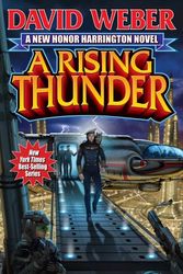 Cover Art for 9781451638370, A Rising Thunder Limted Signed Edition by David Weber