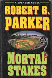 Cover Art for 9781560543145, Mortal Stakes by Robert B. Parker