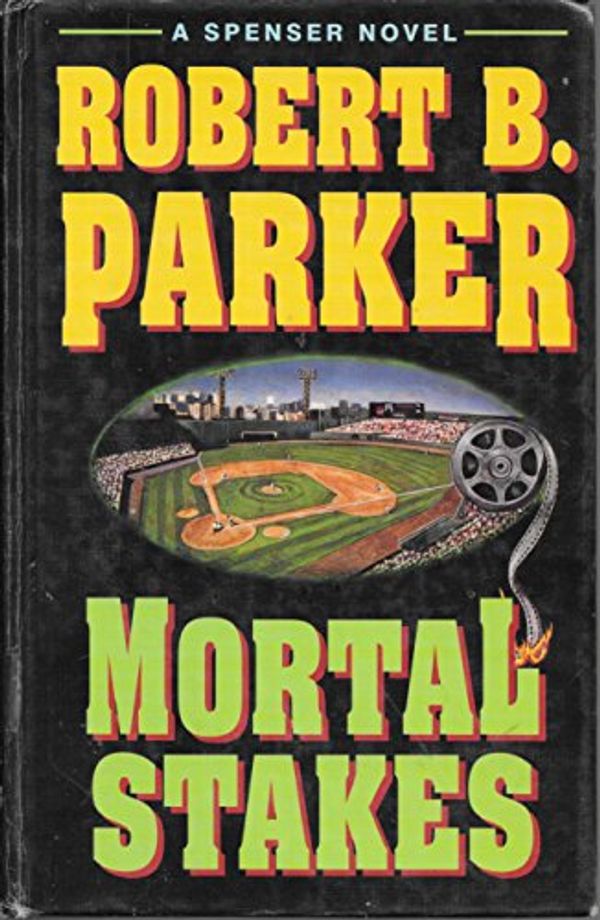 Cover Art for 9781560543145, Mortal Stakes by Robert B. Parker