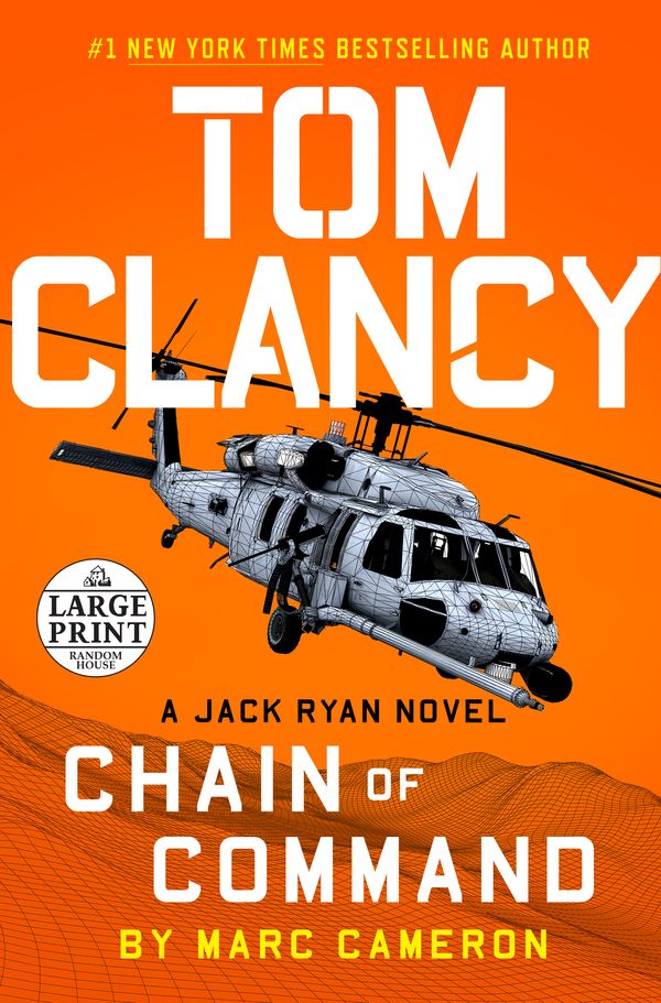 Cover Art for 9780593459829, Tom Clancy Chain of Command by Marc Cameron