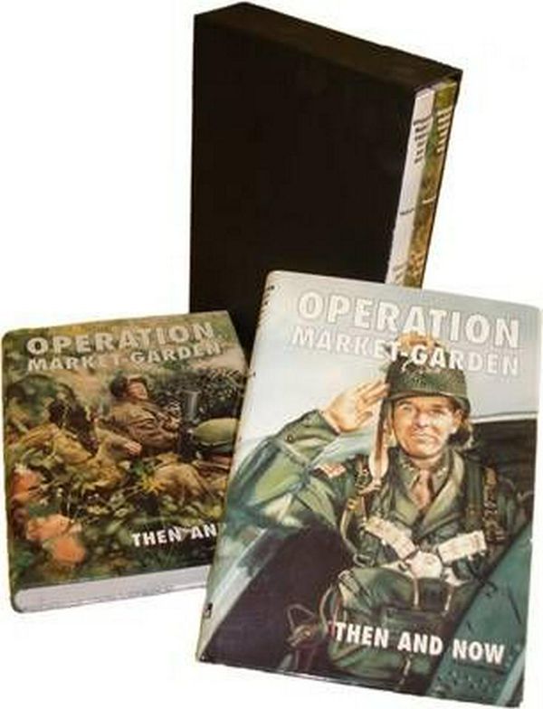Cover Art for 9781870067478, Operation Market-garden Then and Now: v. 1 & 2 by Karel Margry