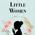 Cover Art for 9781713212812, Little Women by Louisa May Alcott