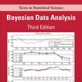 Cover Art for 9781439898208, Bayesian Data Analysis by Andrew Gelman, John B. Carlin, Hal S. Stern, David B. Dunson, Aki Vehtari, Donald B. Rubin