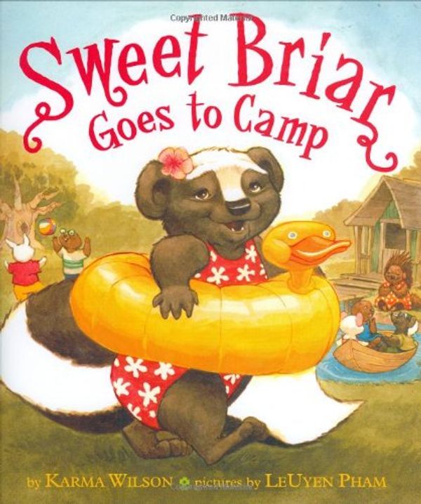 Cover Art for 9780803729711, Sweet Briar Goes to Camp by Karma Wilson