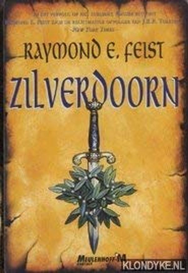 Cover Art for 9789029054584, Zilverdoorn by Raymond E. Feist