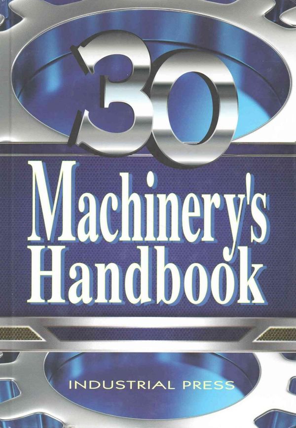 Cover Art for 9780831136109, Machinery’s Handbook 30th. Edition, Large Print, & Calc Pro 2 Combo by Erik Oberg