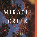 Cover Art for 9781250251305, Miracle Creek by Angie Kim