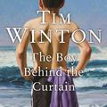 Cover Art for 9780143785996, Boy Behind the Curtain, The by Tim Winton