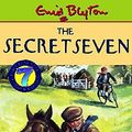 Cover Art for 9780340773130, Secret Seven Mystery (The Secret Seven Millennium Editions) by Enid Blyton