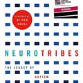 Cover Art for B01NBOLCED, Neurotribes: The Legacy of Autism and How to Think Smarter About People Who Think Differently by Steve Silberman (2015-09-03) by Steve Silberman