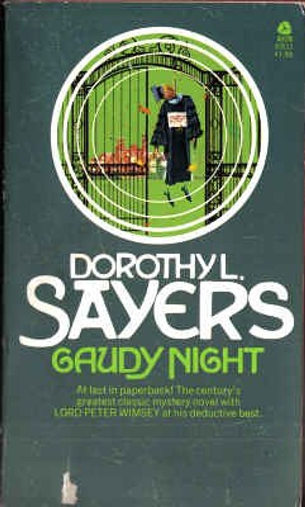 Cover Art for 9780380408320, Gaudy Night (Lord Peter Wimsey Mysteries) by Dorothy L. Sayers