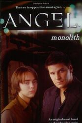 Cover Art for 9780689870224, Angel Monolith by J. G. Passarella
