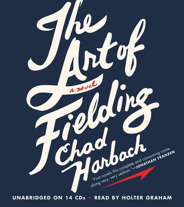 Cover Art for 9781611131864, The Art of Fielding by Chad Harbach