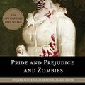 Cover Art for 8601200653809, Pride and Prejudice and Zombies by Jane Austen, Grahame-Smith, Seth