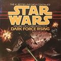 Cover Art for 9780593025154, Star Wars: Dark Force Rising by Timothy Zahn