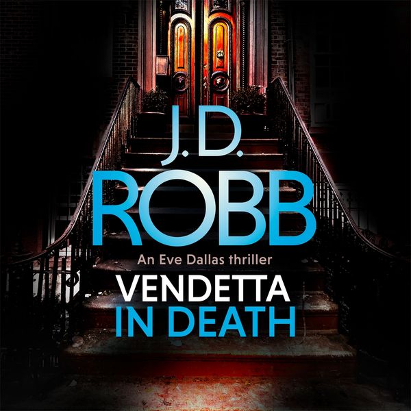 Cover Art for 9781405543477, Vendetta in Death by J. D. Robb