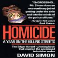 Cover Art for B00NPBFLD2, Homicide: A Year on the Killing Streets by David Simon